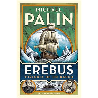 Erebus. Historia de un barco