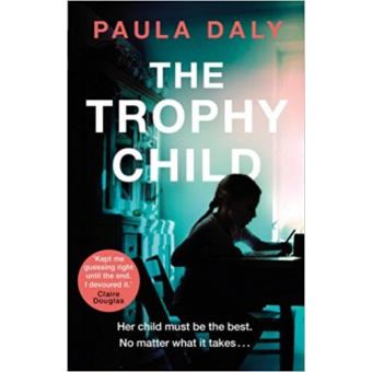 The Trophy child