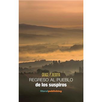 Regreso al pueblo de los suspiros - 1