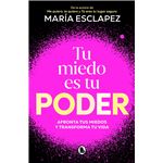 Tu miedo es tu poder