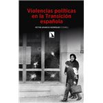 Violencias políticas en la Transición española
