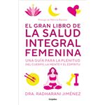 El Gran Libro De La Salud Integral Femenina
