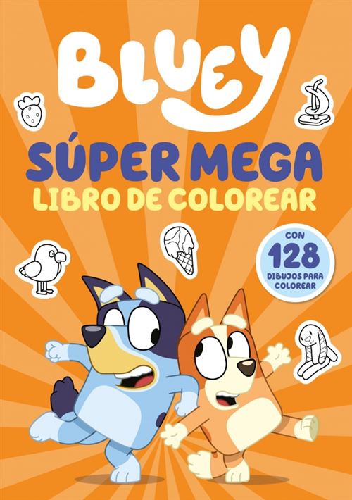 Beascoa Bluey. Actividades - Súper Mega Libro De Colorear - Bluey (Autor), S.a.u. Penguin Random House Grupo Editor (Traducción)