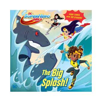 Dc superhero girls-big splash