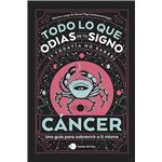 Cáncer: Todo lo que odias de tu signo y todavía no sabes