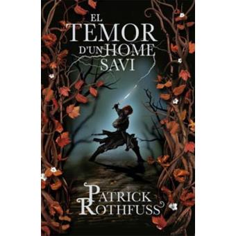 El temor d'un home savi