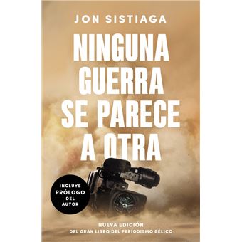 Ninguna guerra se parece a otra