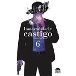 Inmortalidad Y Castigo 6