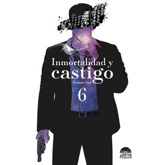 Inmortalidad Y Castigo 6
