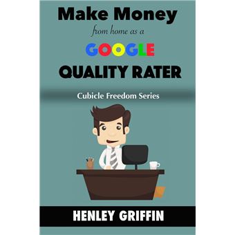 Make Money From Home As A Google Quality Rater - 1