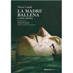 La madre ballena y otros cuentos