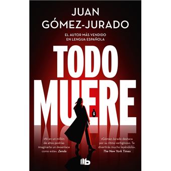 Todo muere (Todo arde 3)
