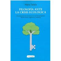 Filosofía ante la crisis ecológica