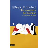 La cazadora de cuerpos o la ansiedad del deseo