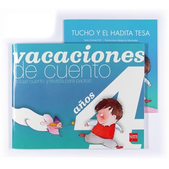 Vacaciones de cuento. 4 años