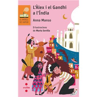 L´´Àlex i el Gandhi a l´´Índia