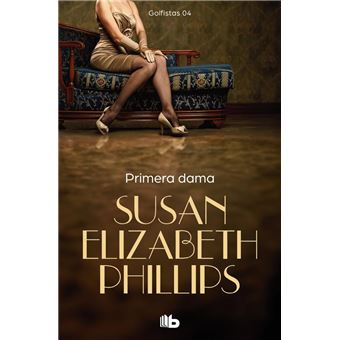 Primera Dama (Golfistas 4)