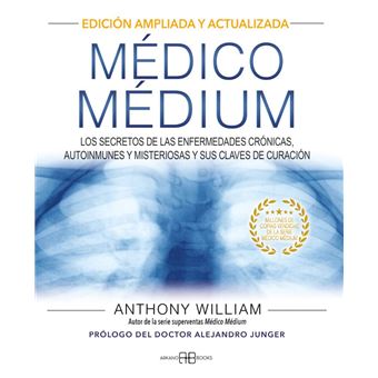 Médico médium. edición ampliada y actualizada
