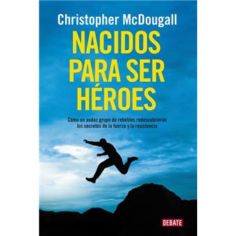 Nacidos para ser héroes