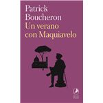Un Verano Con Maquiavelo
