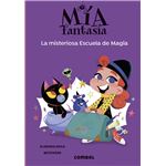 La misteriosa Escuela de Magia - Mia Fantasia 8
