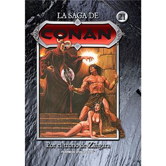 La saga de Conan 21 - Por el trono de Zingara