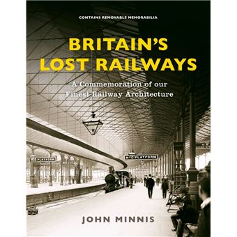 Britain's Lost Railways - 1