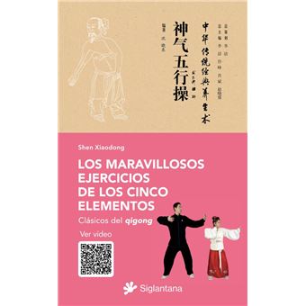 Los maravillosos ejercicios de los cinco elementos