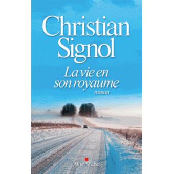 La vie en son royaume