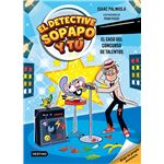 El detective Sopapo y tú 6. El caso del concurso de talentos