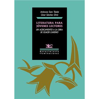 Literatura para jóvenes lectores. Un acercamiento a la obra