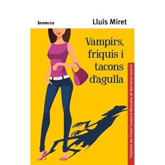 Vampirs friquis i tacons d'agulla