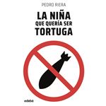La niña que quería ser tortuga