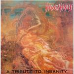 A Tribute To Insanity