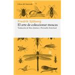 El arte de coleccionar moscas