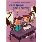 Poca broma amb l'escola