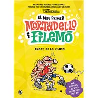 El meu primer Mortadel·lo i Filemó - Cracs de la pilota!