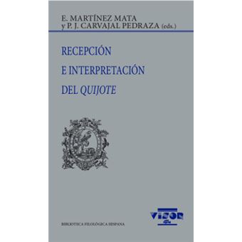 Recepcion e interpretacion del quij