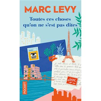 Toutes ces choses qu'on ne s'est pas dites