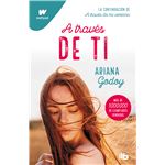 A través de ti (edición revisada por la autora) (Trilogía Hermanos Hidalgo 2)