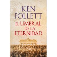 The Century 3. El umbral de la eternidad (Cartoné)
