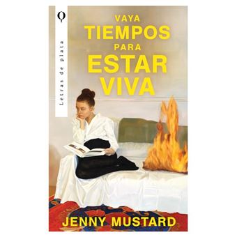 Vaya tiempos para estar viva