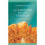 La Sabiduria De Los Cristales