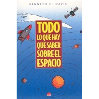 Todo lo que hay que saber sobre el espacio
