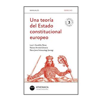 Una teoría del estado constituciona