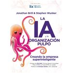 La Ia Y La Organizacion Pulpo