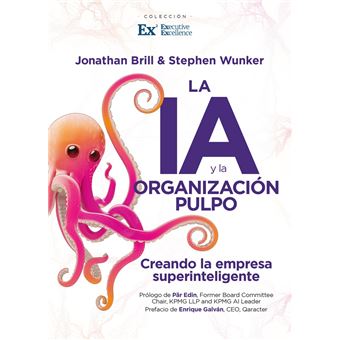 La Ia Y La Organizacion Pulpo