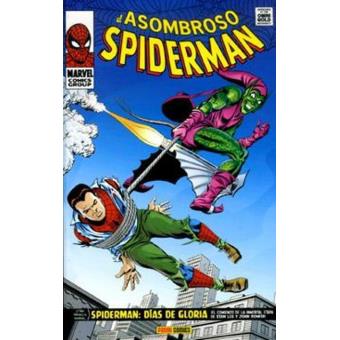 El asombroso Spiderman. Días de gloria