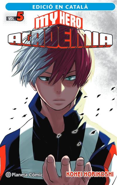 Planeta Comic My Hero Academia Nº 5 (Català) - Kohei Horikoshi (Autor), Daruma Serveis Lingüístics (Traducción)