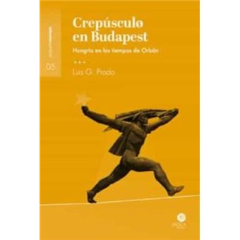 Crepúsculo En Budapest